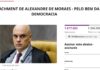 Petição pedindo impeachment de Moraes bate 1 milhão de adesões
