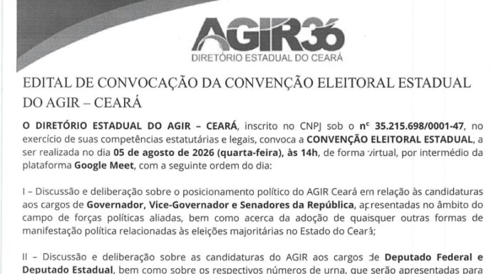 Partido AGIR publica edital de convocação para convenção estadual no dia 05 de Agosto.